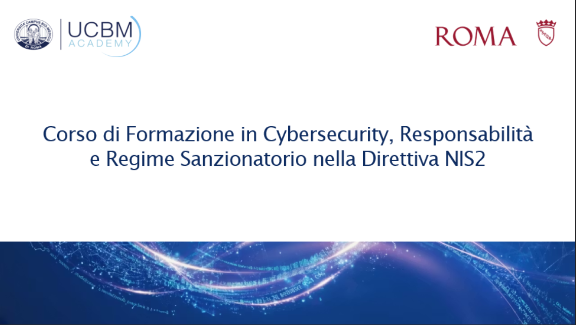 Cybersecurity, Responsabilità e Regime Sanzionatorio nella Direttiva NIS2 per il Comune di Roma Capitale